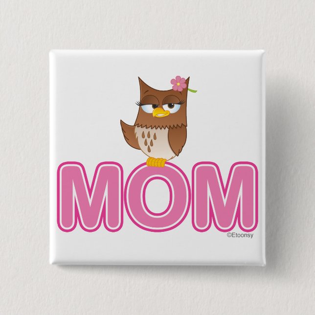 Cute Olivia VonHoot Cartoon for Mom Button (Front)