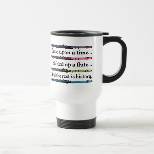 Cute Once Upon A Time Flute Travel Mug