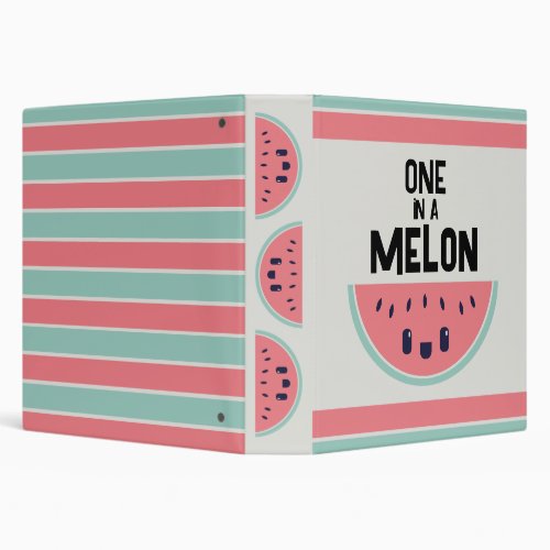 Cute One In A Melon Watermelon 3 Ring Binder