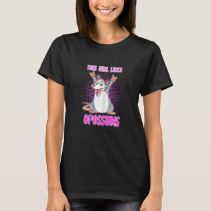 Cute Opossum Saying Girl Likes Opossums T-Shirt
