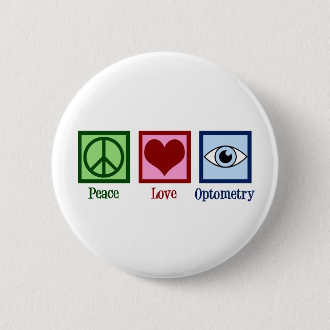Cute Optometrist Peace Love Optometry Button (Front)