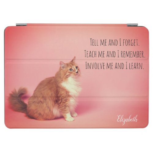 Cute Orange Cat Best Quote Personalized Name iPad Air Cover