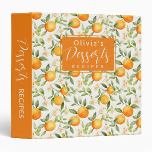 Cute Orange Citrus Personalized Dessert Recipe 3 Ring Binder