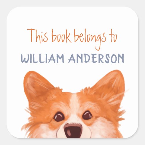 Cute Orange Corgi Dog_This Book Belongs To Name  Square Sticker