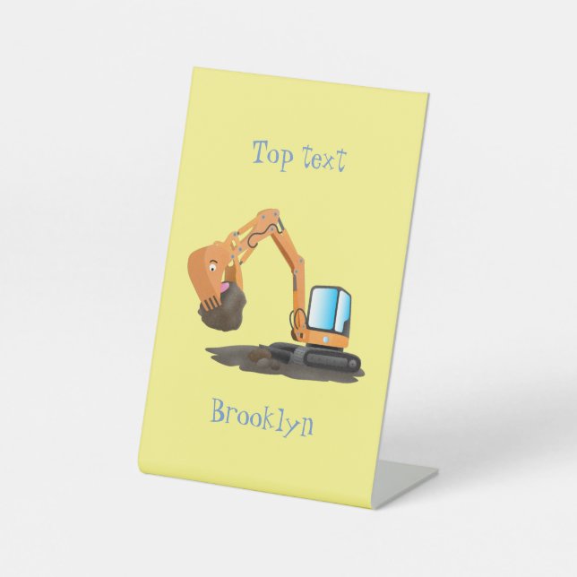 Cute orange excavator digger cartoon pedestal sign (Front)