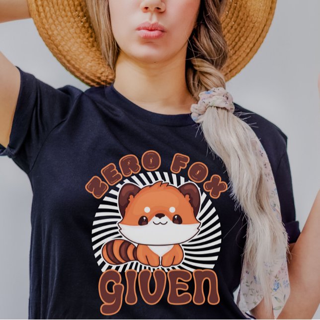 Cute Orange Fox Funny Foxes Puns Zero Fox Given  T-Shirt (Creator Uploaded)