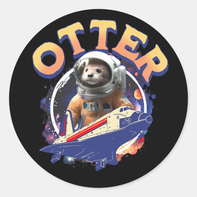 Cute Otter Astronaut Outer Space Shuttle Cadet Classic Round Sticker (Front)