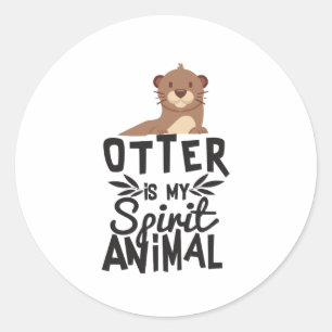 Cute Otter Is My Spirit Animal Funny Sticker