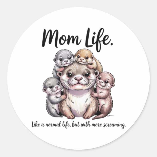 Cute Otter Mom Life Sticker - Funny Parenting Deca (Front)
