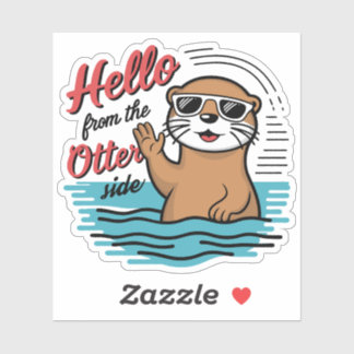 Cute Otter Puns Hello From The Otter Side Sticker