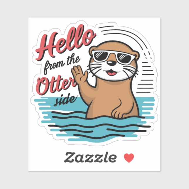 Cute Otter Puns Hello From The Otter Side Sticker (Sheet)