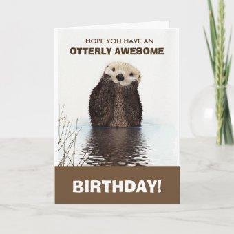 Cute Otter Wildlife Image Happy Birthday Card | Zazzle