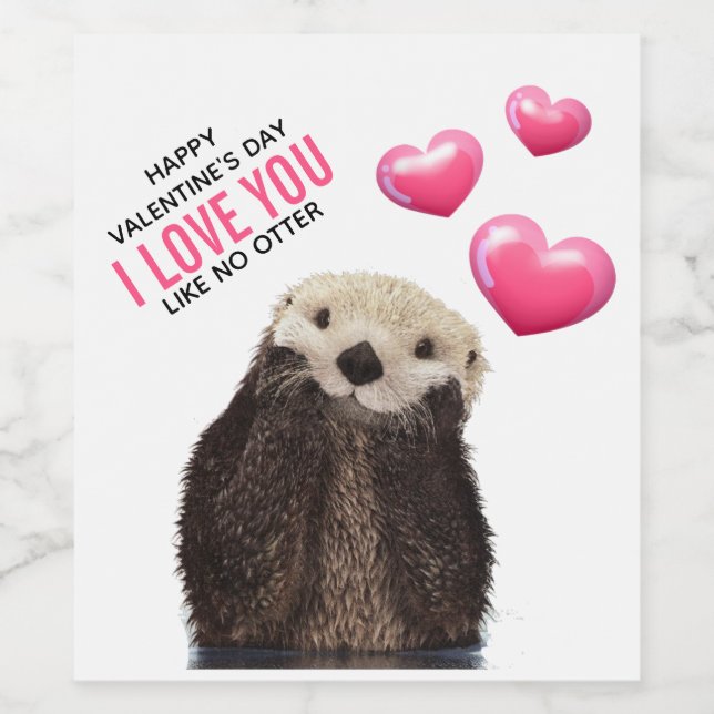 Cute Otter with Hearts Valentine's Day Humor Wine Label (Single Label)