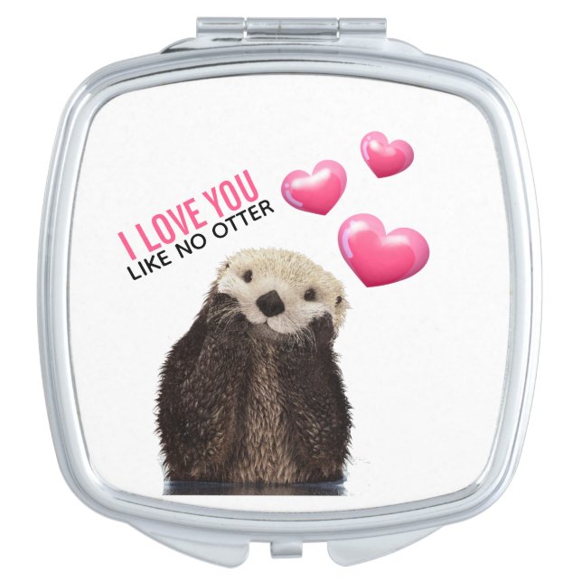 Cute Otter with Pink Hearts Love You Pun Compact Mirror (Front)