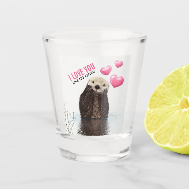 Cute Otter with Pink Hearts Love You Pun Shot Glass (Front)