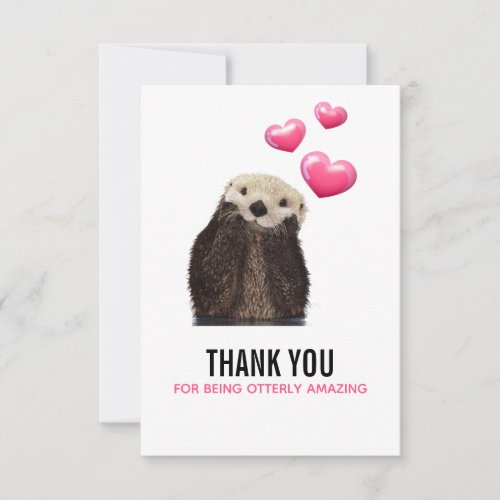 Cute Otter with Valentines Hearts Funny Pun Thank You Card