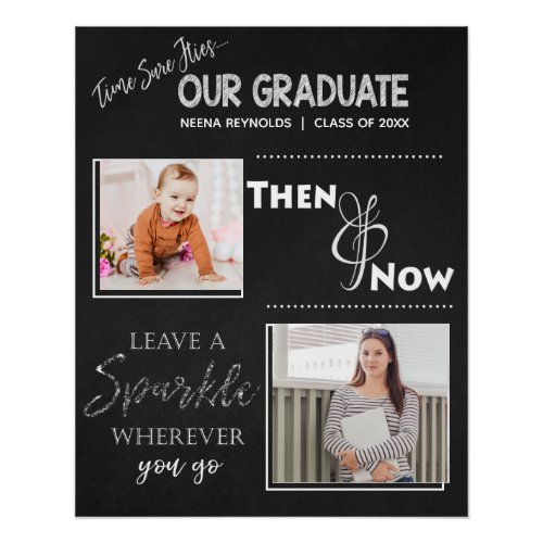 Cute Our Graduate Then and Now Graduation Photo Poster