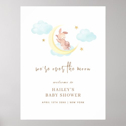 Cute Over The Moon Bunny Baby Shower Welcome  Poster