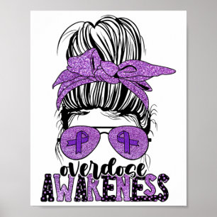 Cute Overdose Awareness Messy Hair Bun For Women 2 Poster