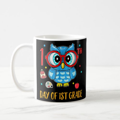 Cute Owl 100th Day Of 1st Grade Funny 100 Days Sma Coffee Mug