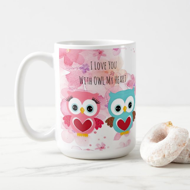 Cute Owl Always Love You Coffee Mug (With Donut)