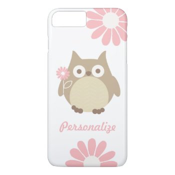 Cute Owl And Pink Flowers Personalized Iphone 8 Plus/7 Plus Case by JK_Graphics at Zazzle