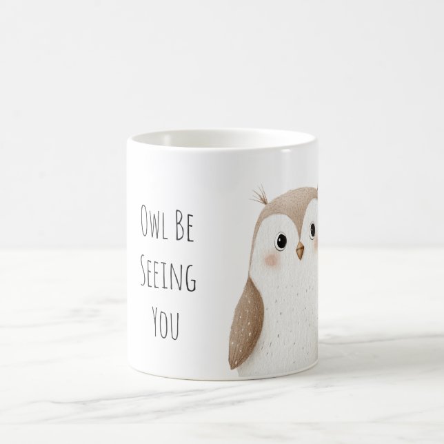 Cute Owl Be Seeing You  Coffee Mug (Center)