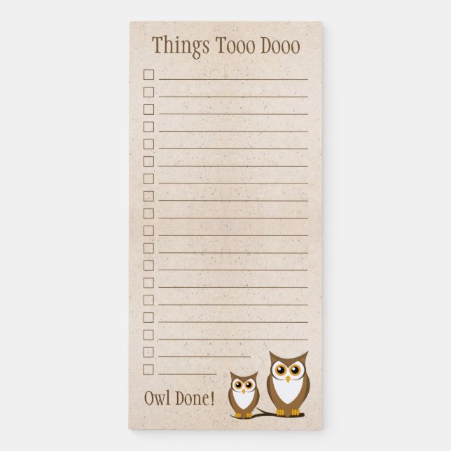 Cute Owl Funny To Do List Magnetic Notepad (Front)