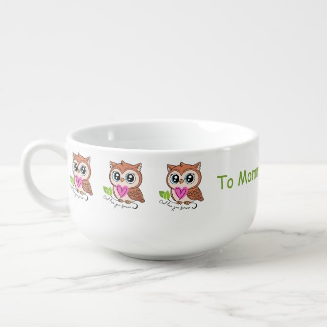 Cute Owl Love You Forever Soup Mug (Right)