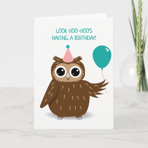 Cute Owl Pun Birthday Greeting Card