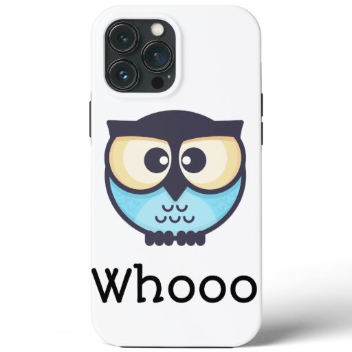 Cute Owl Whooo iPhone 13 Pro Max Case
