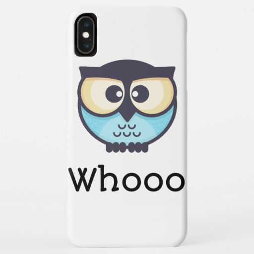 Cute Owl Whooo iPhone XS Max Case