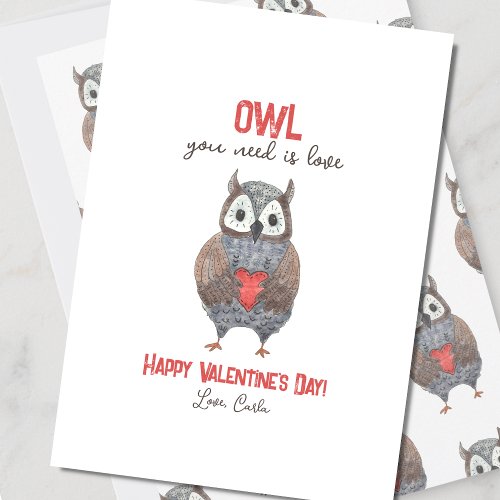 Cute Owl You Need is Love Valentines Day Holiday Card