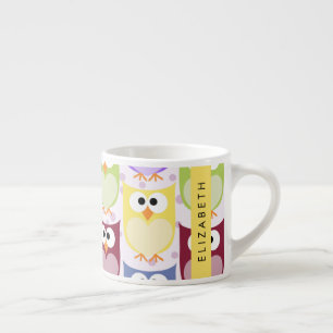 Cute Owls, Owl Pattern, Colorful Owls, Your Name Espresso Cup
