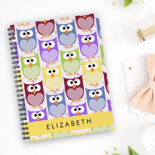 Cute Owls Owl Pattern Colorful Owls Your Name Notebook