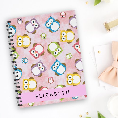 Cute Owls Owl Pattern Colorful Owls Your Name Notebook