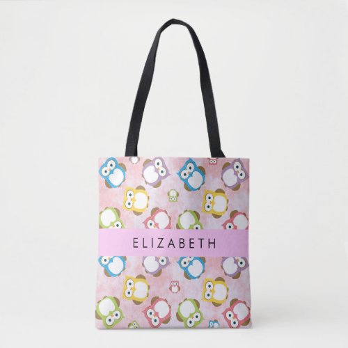 Cute Owls Owl Pattern Colorful Owls Your Name Tote Bag