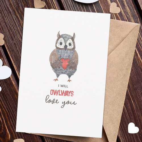 Cute Owlways Love You Valentines Day Card