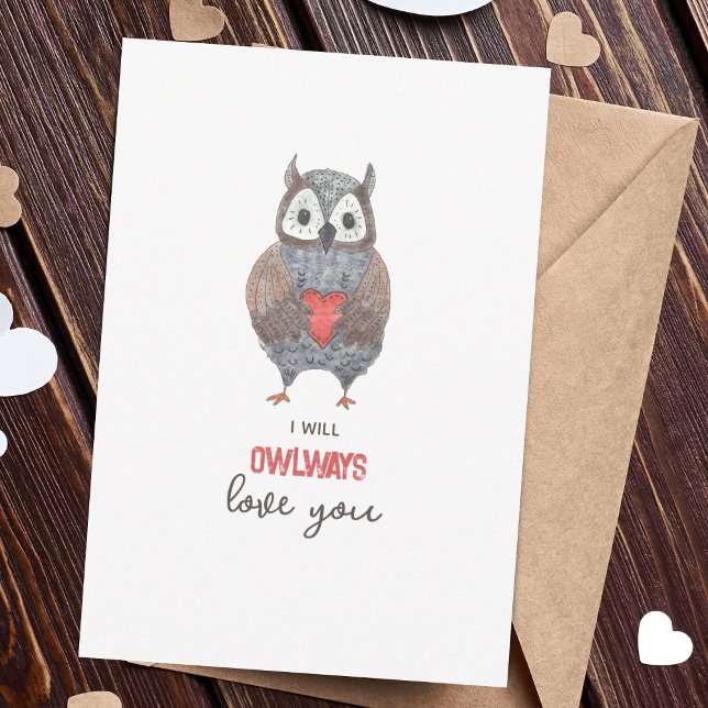 Cute Owlways Love You Valentine's Day Card (Creator Uploaded)