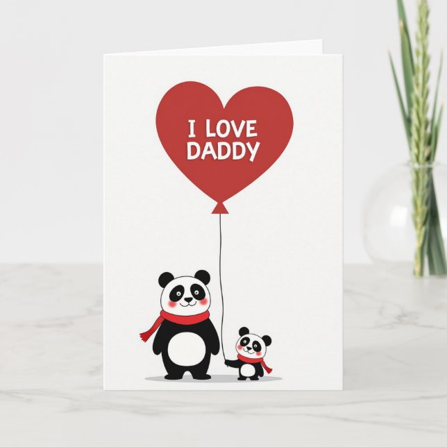Cute Panda I Love Daddy Card (Front)