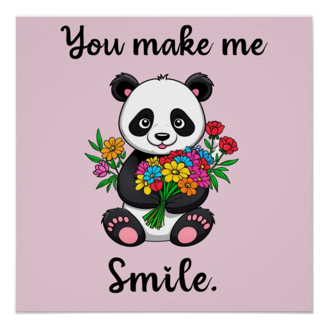 Cute Panda You Make Me Smile Poster (Front)