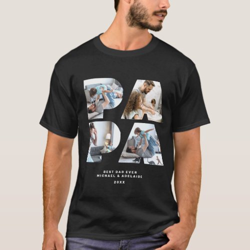 Cute Papa Photo Collage Best Dad Ever Fathers Day T_Shirt