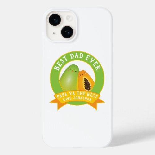 Cute Papa Ya The Best Funny Fruit Pun For Dad Case_Mate iPhone 14 Case