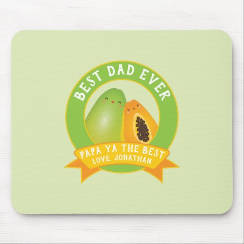 Cute Papa Ya The Best Funny Fruit Pun For Dad Mouse Pad