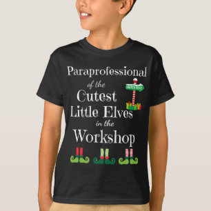Cute Paraprofessional Teacher Christmas Elves Work T-Shirt