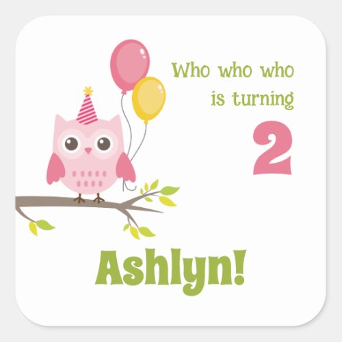 Cute Party Owl Who Is Turning 2 Second Birthday Square Sticker