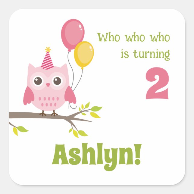 Cute Party Owl Who Is Turning 2 Second Birthday Square Sticker (Front)