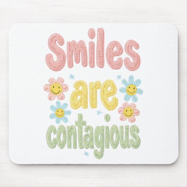 Cute Pastel Flower Smiles Are Contagious Mouse Pad (Front)