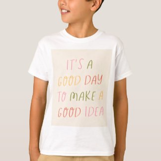 Cute Pastel Hand Lettering Motivational Quote Art T-Shirt
