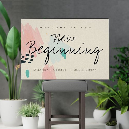 Cute Pastel Welcome to Our New Beginning Wedding Poster